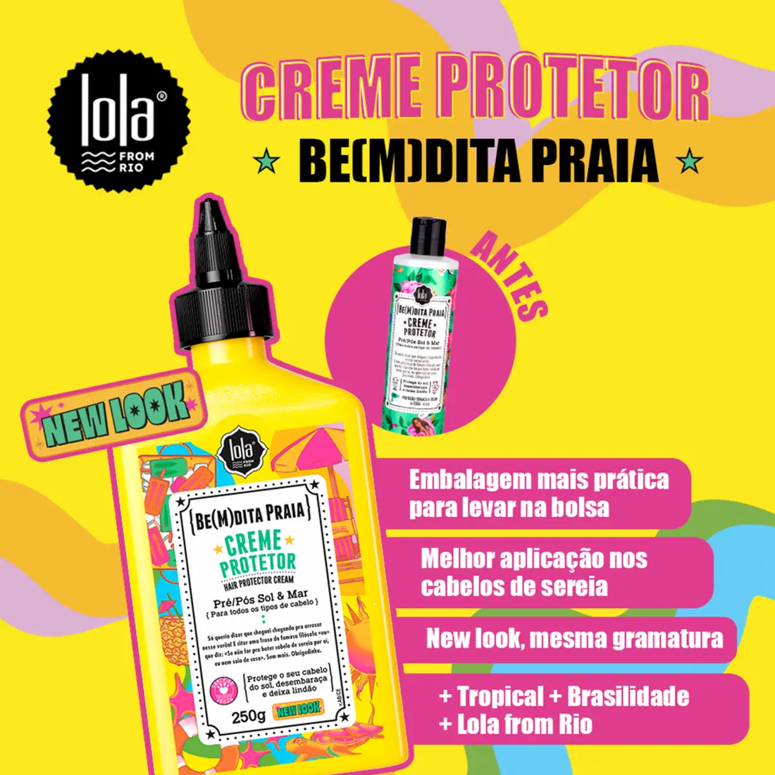 LOLA COSMETICS BEMDITA PRAIA CREME PROTETOR 90G