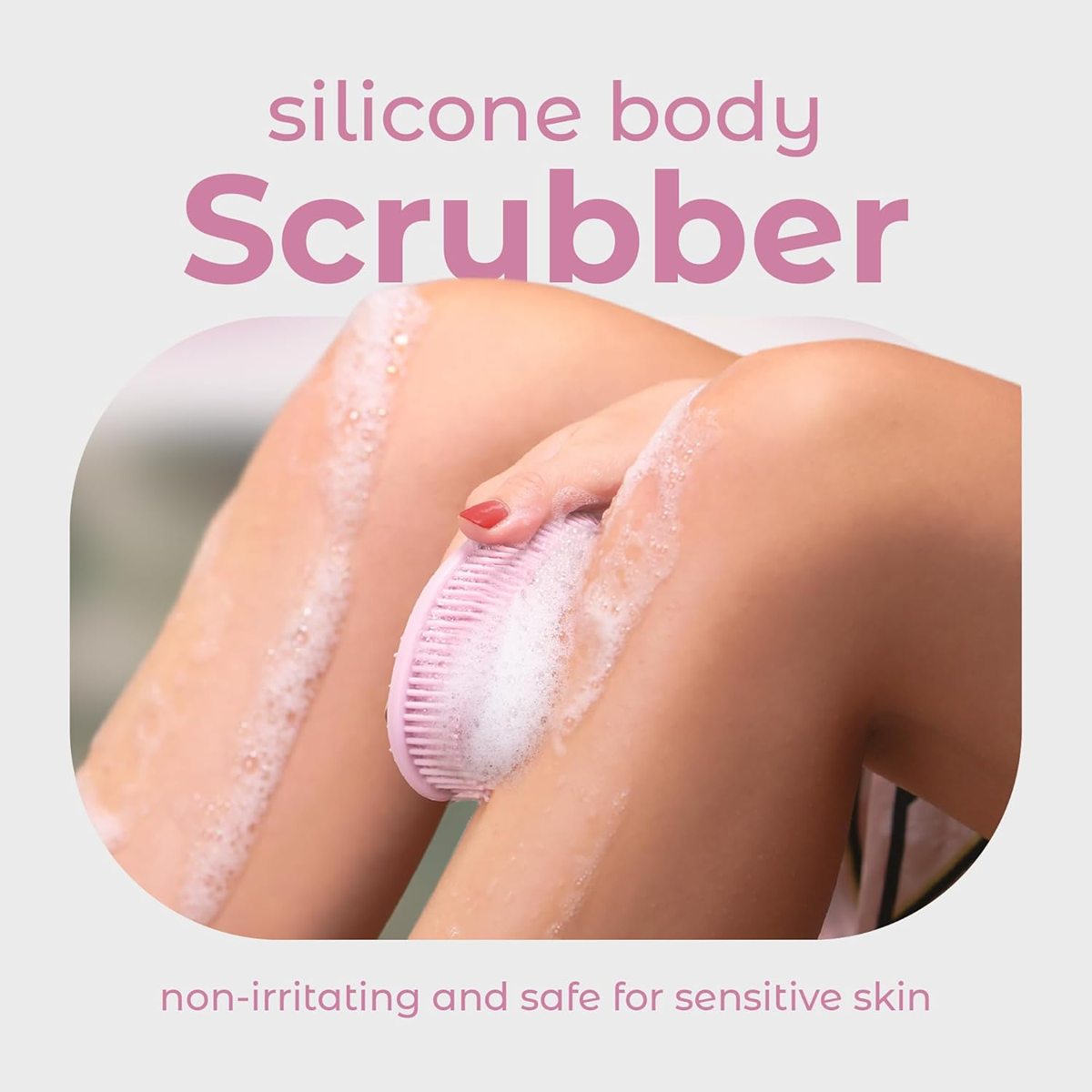 BODY SCRUBBER